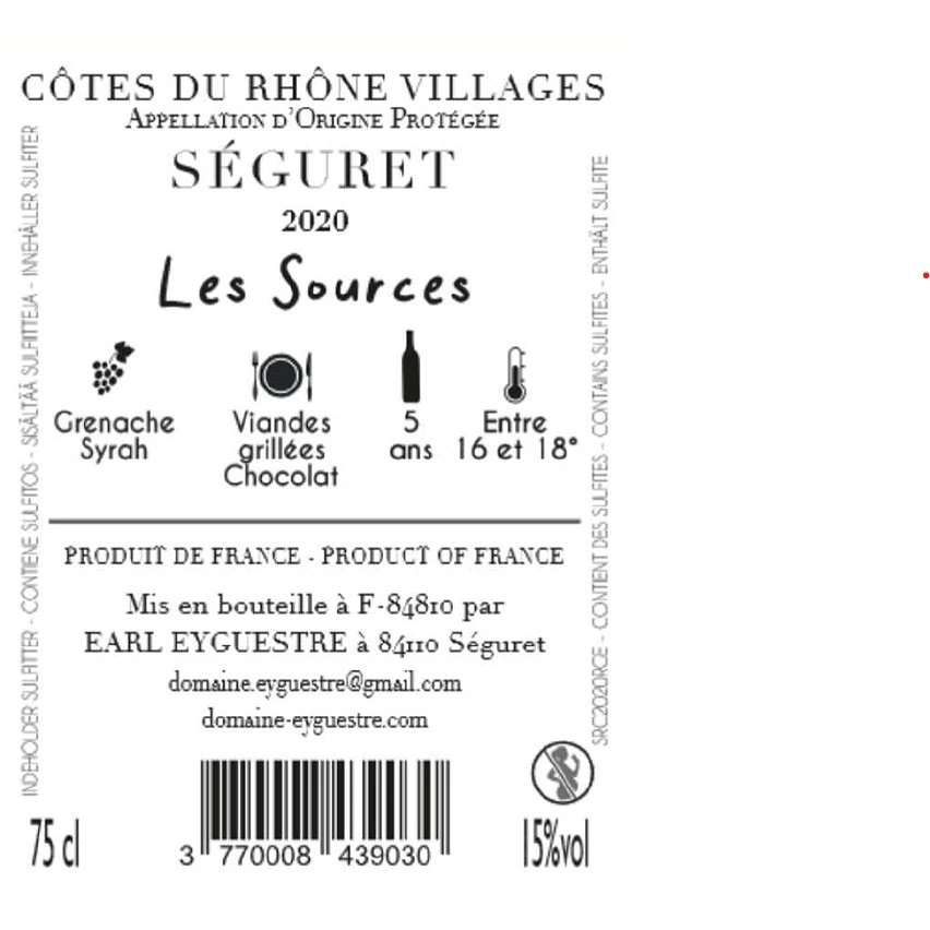 Domaine Eyguestre Les Sources, 2020 - Côtes du Rhône Villages Séguret AOP - Rouge - 75 cl Le moins cher 👏 Domaine Eyguestre Les Sources, 2020 - Côtes du Rhône Villages Séguret AOP - Rouge - 75 cl 😍 -Boissons Soldes 2024 3770008439030 2